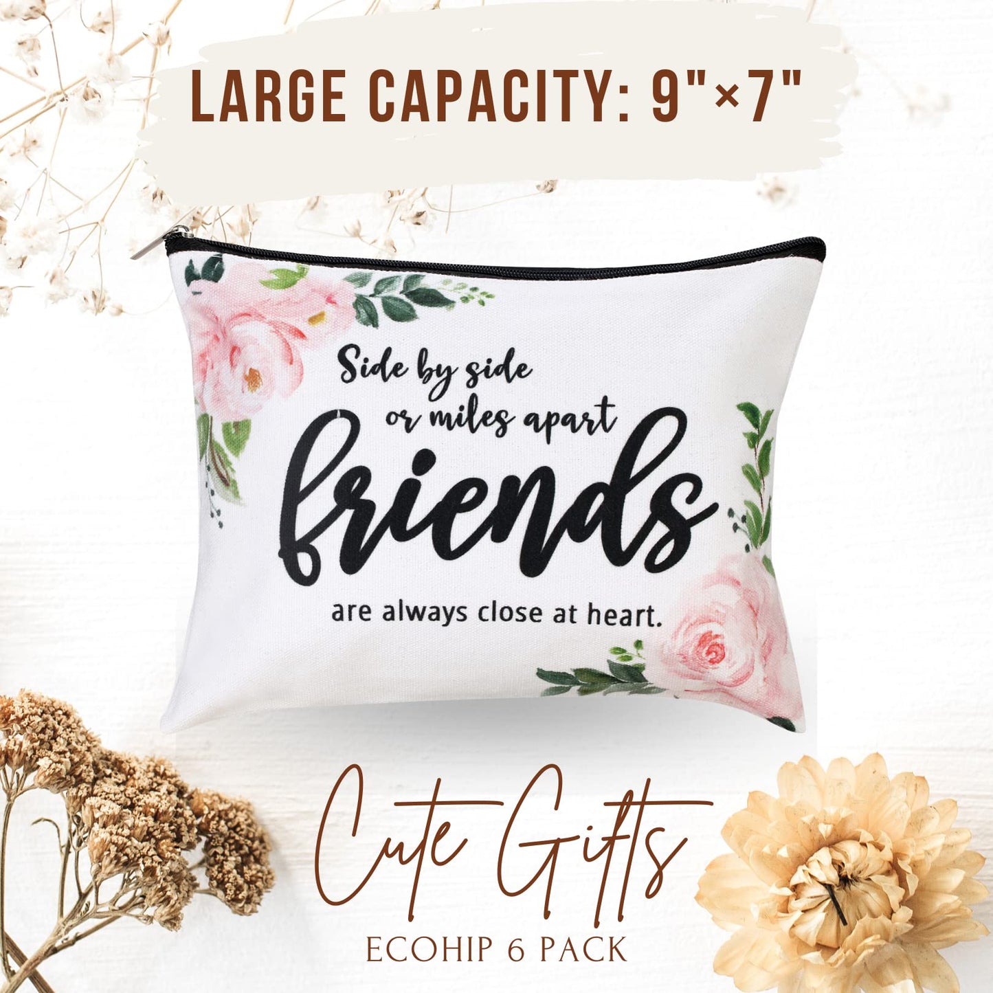 ECOHIP 6 Pack Bulk Good Friend Gifts for Women Makeup Bag Friendship Birthday Christmas Gift